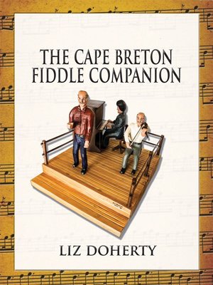 cover image of The Cape Breton Fiddle Companion